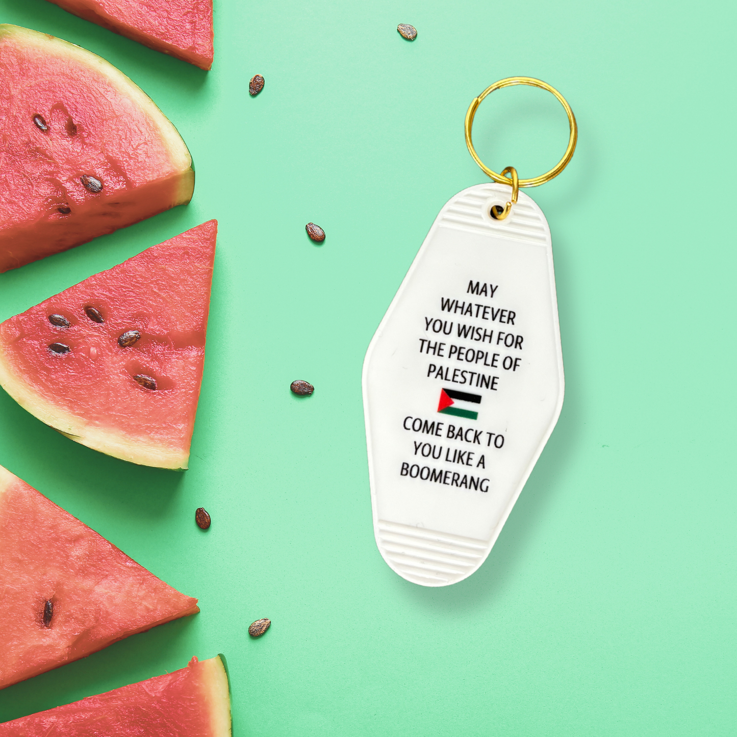 May Whatever You Wish Come Back To You Like A Boomerang Motel Style Keychain in White