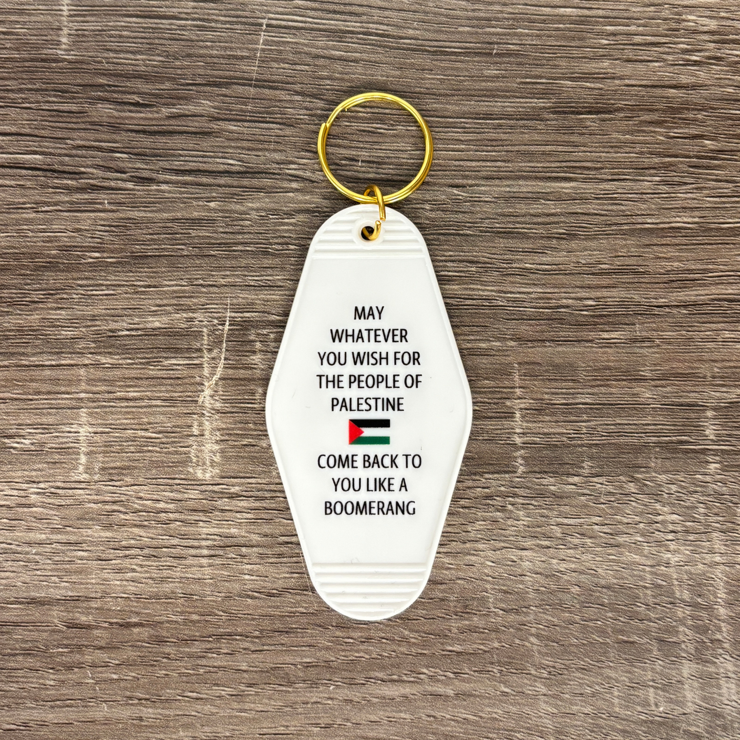 May Whatever You Wish Come Back To You Like A Boomerang Motel Style Keychain in White