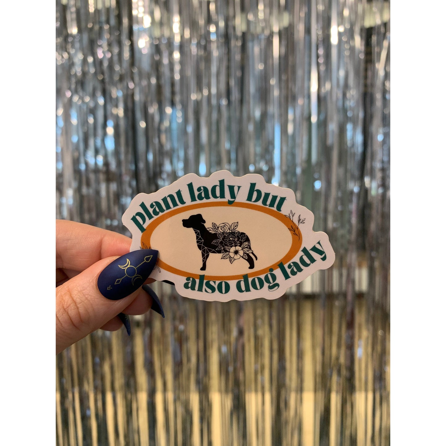 Plant Lady But Also Dog Lady Glossy Die Cut Vinyl Sticker 3in x 1.88in