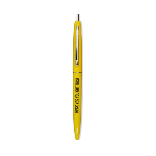 Heck Yes You Got This Refillable Pen in Yellow and Black