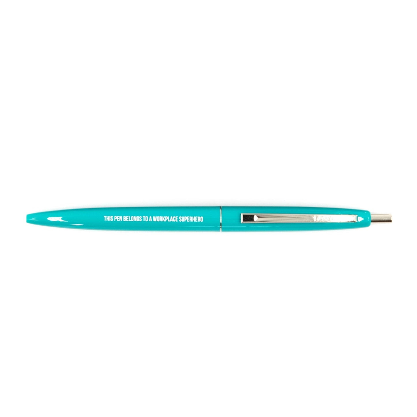 This Pen Belongs To A Workplace Hero Refillable Pen in Teal and White
