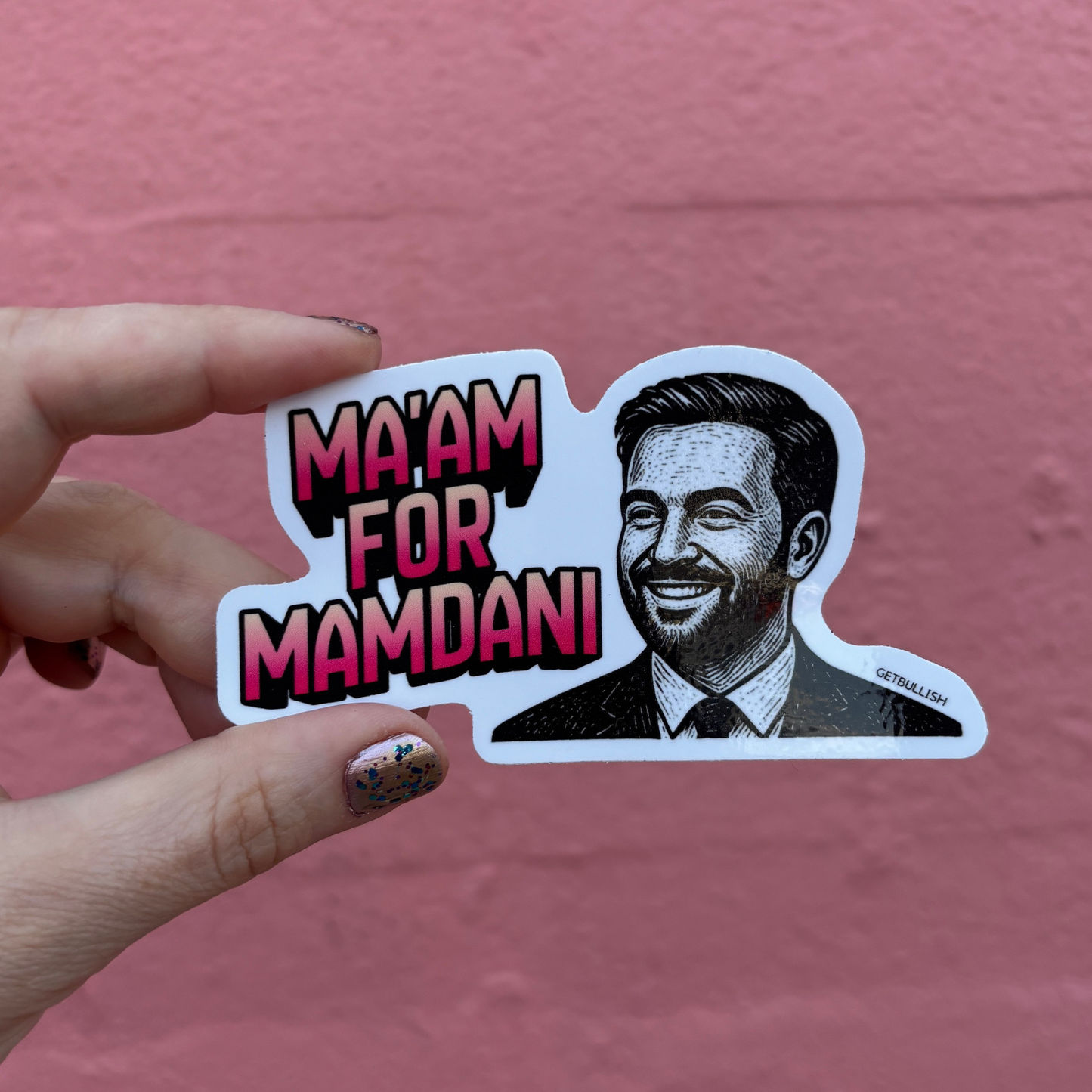Ma'am for Mamdani Die Cut Sticker | NYC Mayor | 4.0" x 2.2"-GetBullish-The Bullish Store